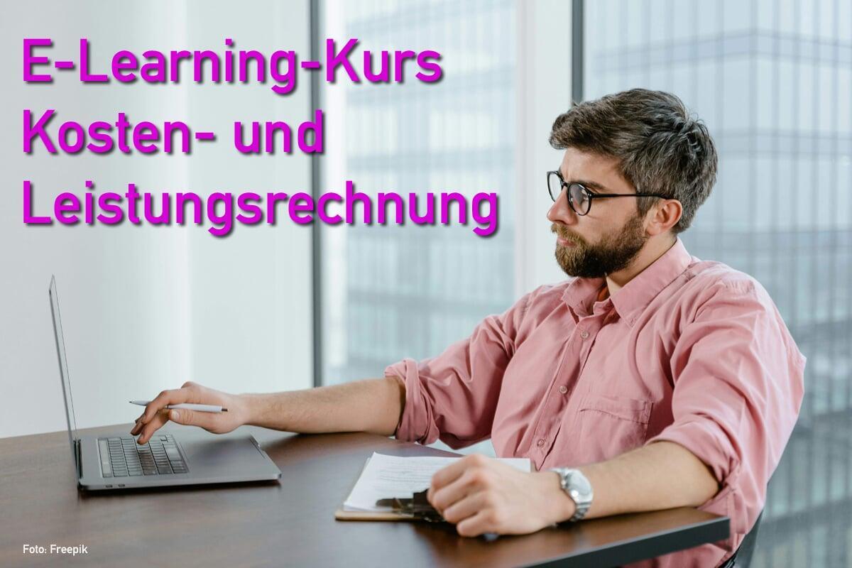 Neu im Programm – E-Learning-Kurs Kosten- und Leistungsrechnung
